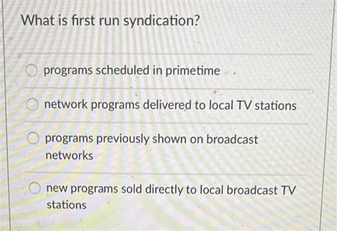 first run syndicated programs.